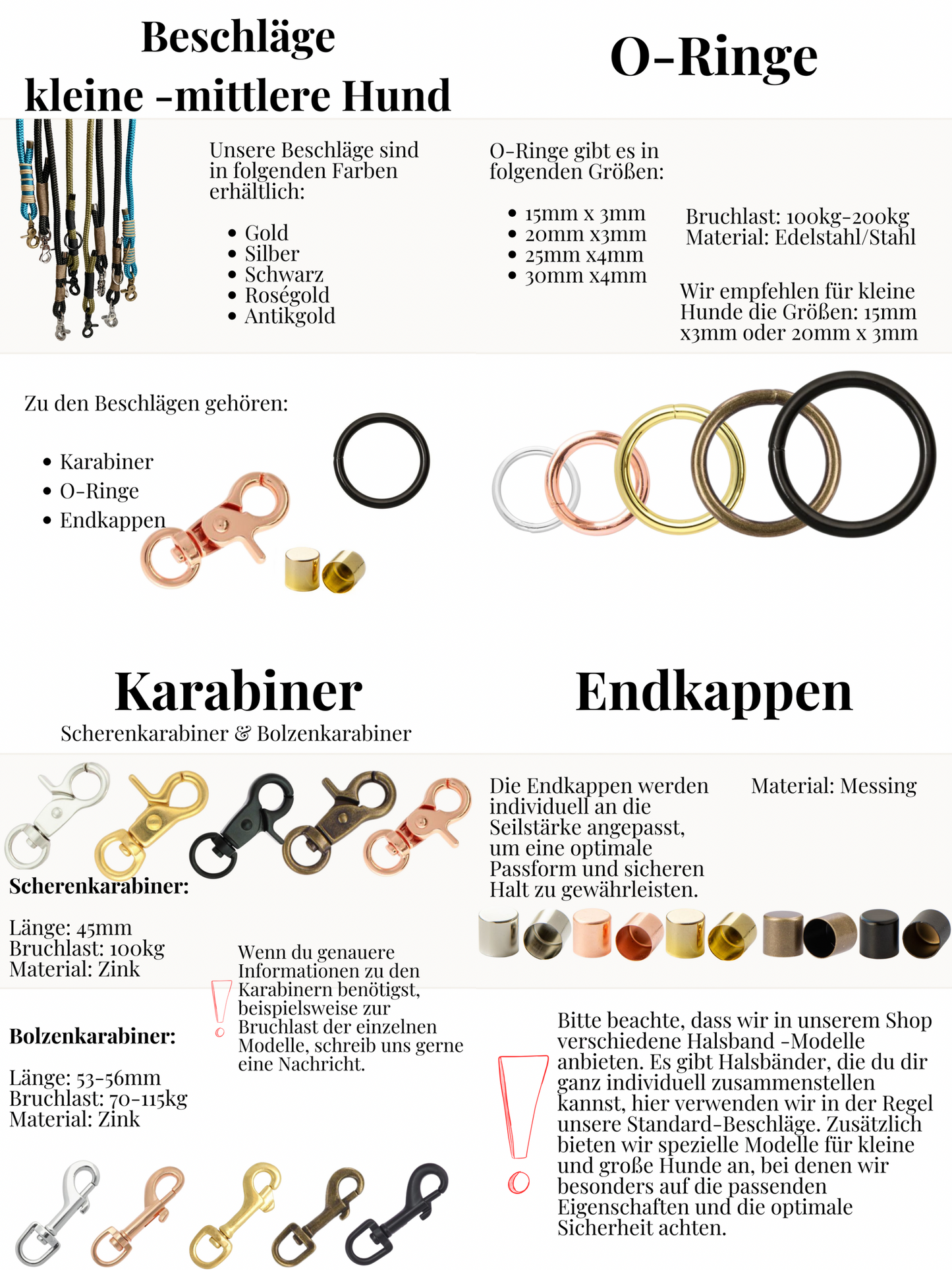 Infos zu den Beschlägen: Karabiner, O-Ringe und Endkappen. Diese Farben stehen zur Verfügung: Gold, Silber, Schwarz, Roségold und Antikgold