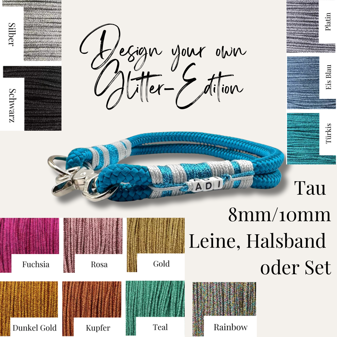 Tau Glitter-Edition 6mm/8mm/10mm - Halsband, Leine oder Set